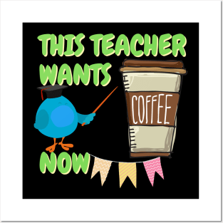 Teacher powers, This teacher wants coffee now, teacher gifts, funny teacher , teacher ideas Posters and Art